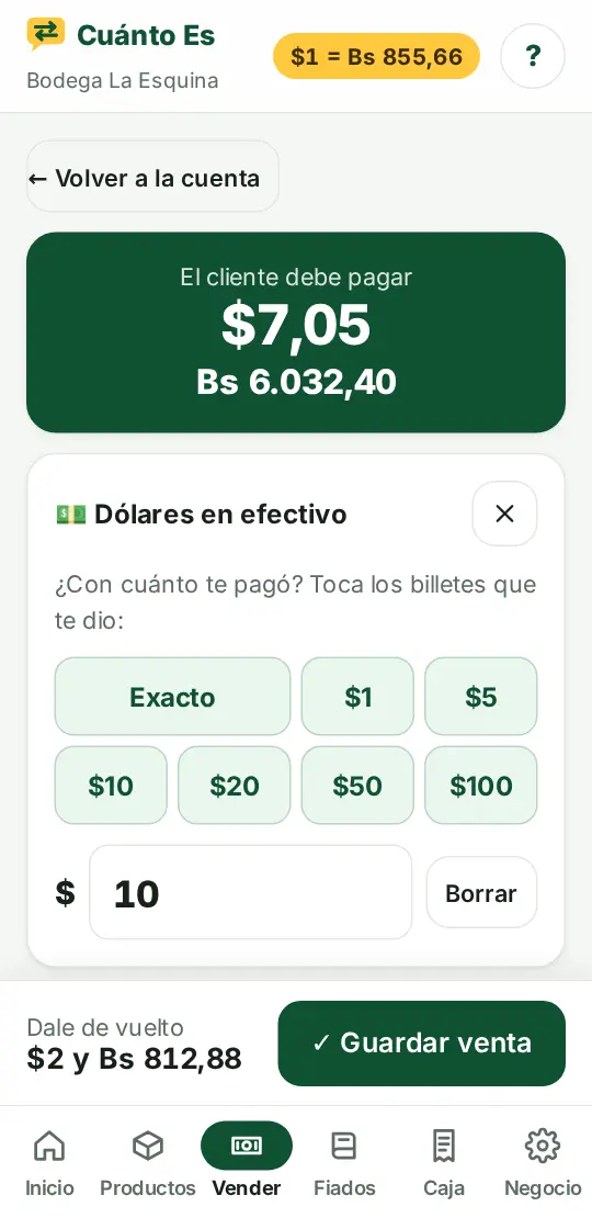 Pantalla de cobro: el cliente debe $7,05 y pagó con $10; la app dice el vuelto en dólares y bolívares